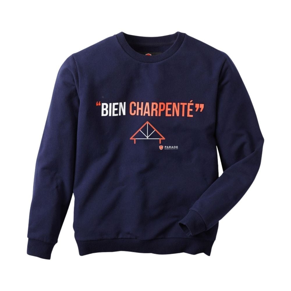 Charpentier work sweatshirt with message Parade TSWEAT